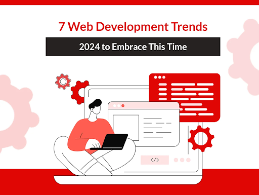 7 Web Development Trends